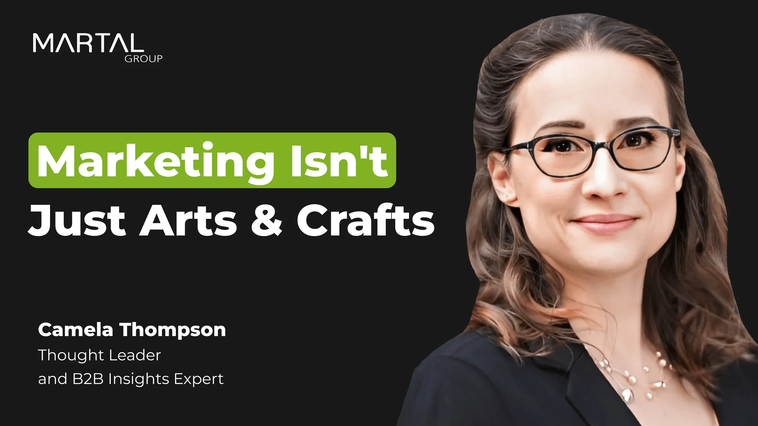 A Modern Take on Marketing with Camela Thompson